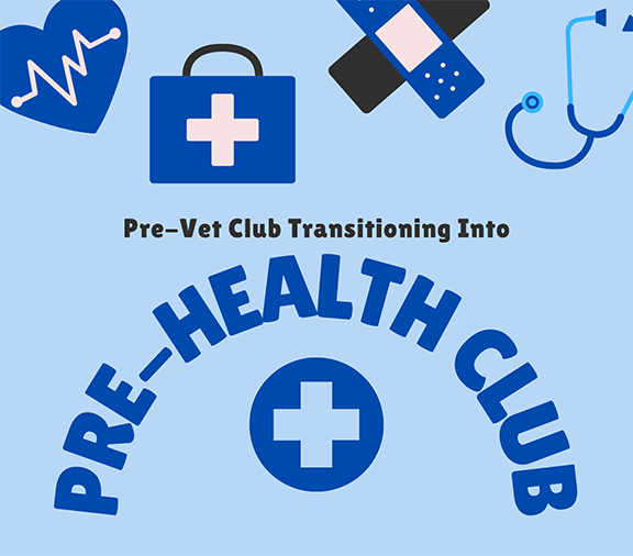 Pre-Vet Club transitioning into Pre-Health Club.